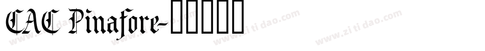CAC Pinafore字体转换